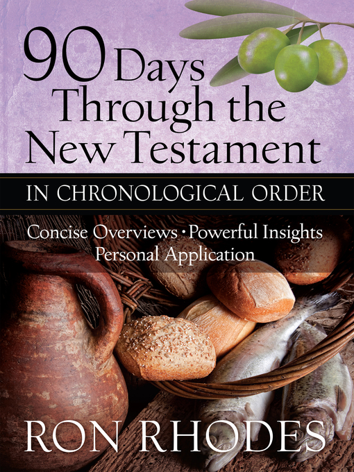 Title details for 90 Days Through the New Testament in Chronological Order by Ron Rhodes - Wait list